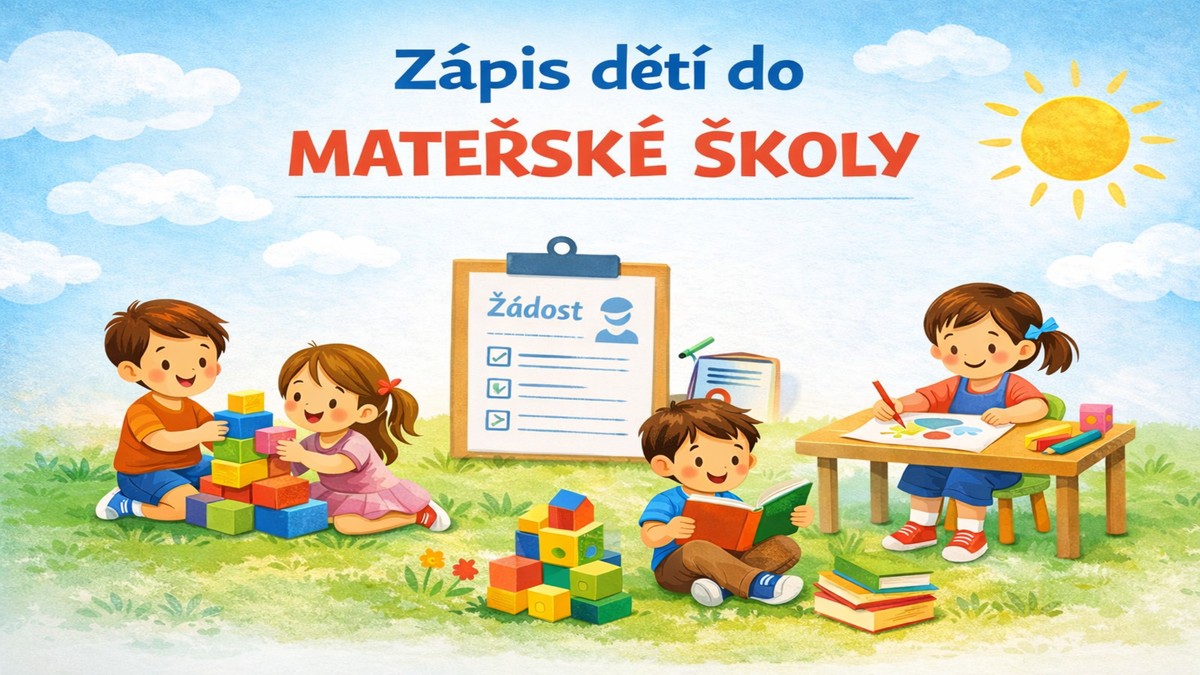 ZÁPIS DO MATEŠKÉ ŠKOLY PRO ŠKOLNÍ ROK 2026/2027